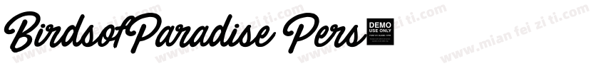 BirdsofParadise Pers字体转换